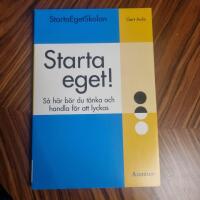 Startaegetskolan. s&aring; h&auml;r b&ouml;r du t&auml;nka och handla f&ouml;r att lyckas