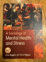 A sociology of mental health and illness