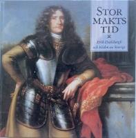 Stormaktstid - Erik Dahlbergh och bilden av Sverige