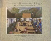 Trasmattor, bonader och l&auml;ngor ur Alma &Ouml;hrstr&ouml;ms minnesalbum