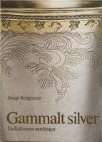 Gammalt silver ur Kulturens samlingar