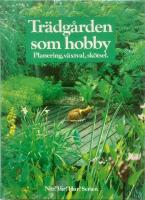 Tr&auml;dg&aring;rden som hobby 