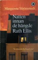 Natten innan de h&auml;ngde Ruth Ellis