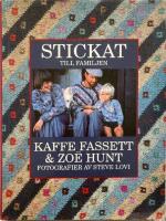 Stickat till familjen