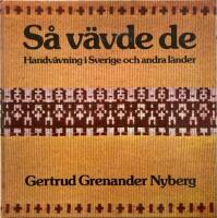 S&aring; v&auml;vde de : handv&auml;vning i Sverige och andra l&auml;nder