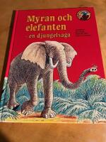 Myran och elefanten : en djungelsaga