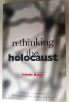Rethinking the Holocaust 