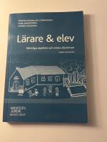 L&auml;rare & elev : r&auml;ttsliga aspekter och etiska dilemman