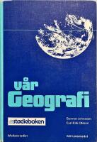 V&aring;r geografi Stadieboken i geografi f&ouml;r mellanstadiet