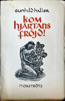 Kom, hj&auml;rtans fr&ouml;jd! 