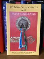 Everyday Consciousness and Buddha-Awakening