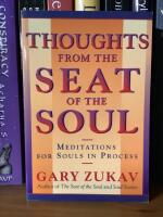 Thoughts from the Seat of the Soul