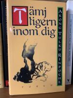 T&auml;mj tigern inom dig