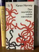 Den neurotiska nutidsm&auml;nniskan
