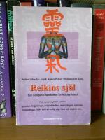 Reikins sj&auml;l : den kompletta handboken f&ouml;r Reikisystemet