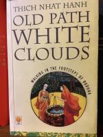 Old Path White Clouds