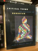 Critical Terms for the Study of Buddhism
