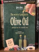 The Secret of Good Health - Olive Oil