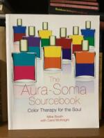 The Aura-Soma Sourcebook
