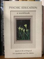 Psychic Education - a workbook