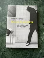 Gula fl&auml;cken. Arkitektens memoarer