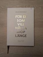 Relationsbibeln : f&ouml;r er som vill h&aring;lla ihop l&auml;nge