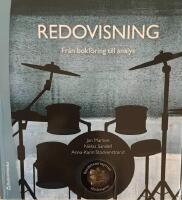 Redovisning : fr&aring;n bokf&ouml;ring till analys