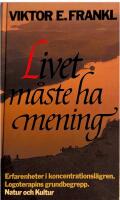 Livet m&aring;ste ha mening