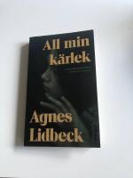 All min k&auml;rlek