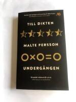 Till dikten / Underg&aring;ngen
