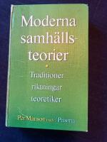 Moderna samh&auml;llsteorier : traditioner, riktningar, teoretiker