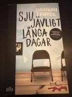 Sju j&auml;vligt l&aring;nga dagar