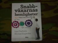 Snabbv&auml;xarnas hemligheter : alla f&ouml;retag kan v&auml;xa