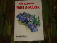 H&auml;r kommer Ture & M&auml;rta