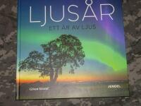 Ljus&aring;r : ett &aring;r av ljus