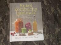 Enkel kombucha och kimchi : recept f&ouml;r kropp & hj&auml;rna