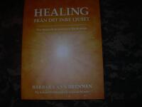 Healing fr&aring;n det inre ljuset : den skapande processen p&aring; fj&auml;rde niv&aring;n