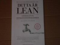 Detta &auml;r lean : l&ouml;sningen p&aring; effektivitetsparadoxen