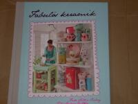 Fabul&ouml;s keramik : inspiration, tips och genv&auml;gar till fantastisk keramik