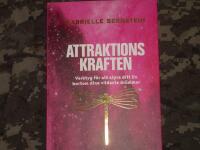 Attraktionskraften : verktyg f&ouml;r att styra ditt liv bortom dina vildaste dr&ouml;mmar