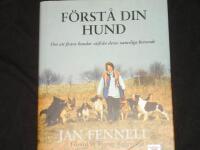 F&ouml;rst&aring; din hund : om att fostra hundar utifr&aring;n deras naturliga beteende