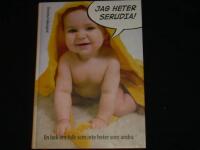 Jag heter Serudia : en bok om folk som inte heter som andra