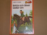 Britta och Silver sadlar om