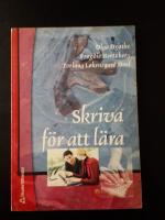 Skriva f&ouml;r att l&auml;ra