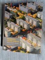 Stockholm utanf&ouml;r tullarna - nittiosju stadsdelar i ytterstaden