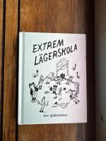 Extrem l&auml;gerskola