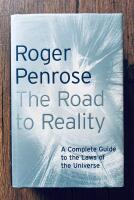 The road to reality - a complete guide to the laws of the universe