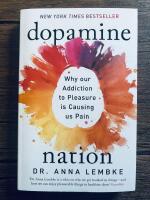 Dopamine Nation
