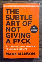 The Subtle Art of Not Giving a F*ck
