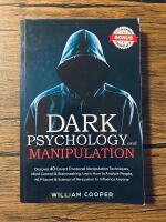 Dark Psychology and Manipulation 